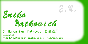 eniko matkovich business card